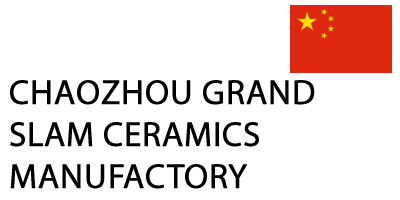 CHAOZHOU GRAND SLAM CERAMICS MANUFACTORY