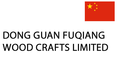 DONG GUAN FUQIANG WOOD CRAFTS LIMITED