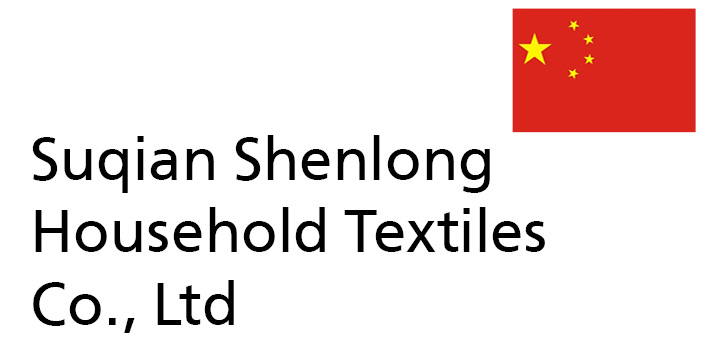 SUQIAN SHENLONG HOUSEHOLD TEXTILES CO., LTD